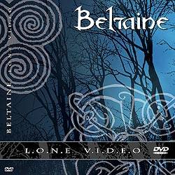 Beltaine : Lone Video